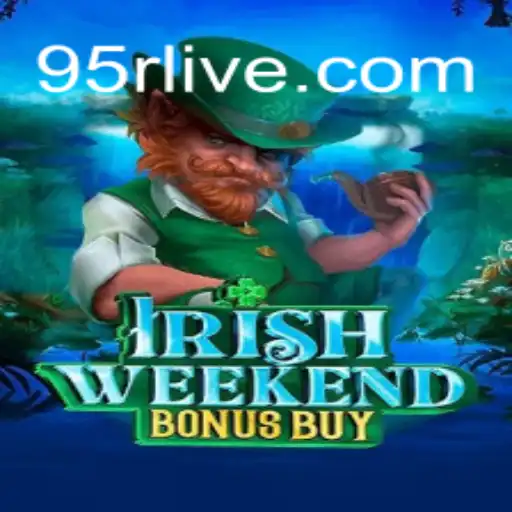 Exploring the Excitement of IrishWeekendBonusBuy: A Thrilling Gaming Adventure